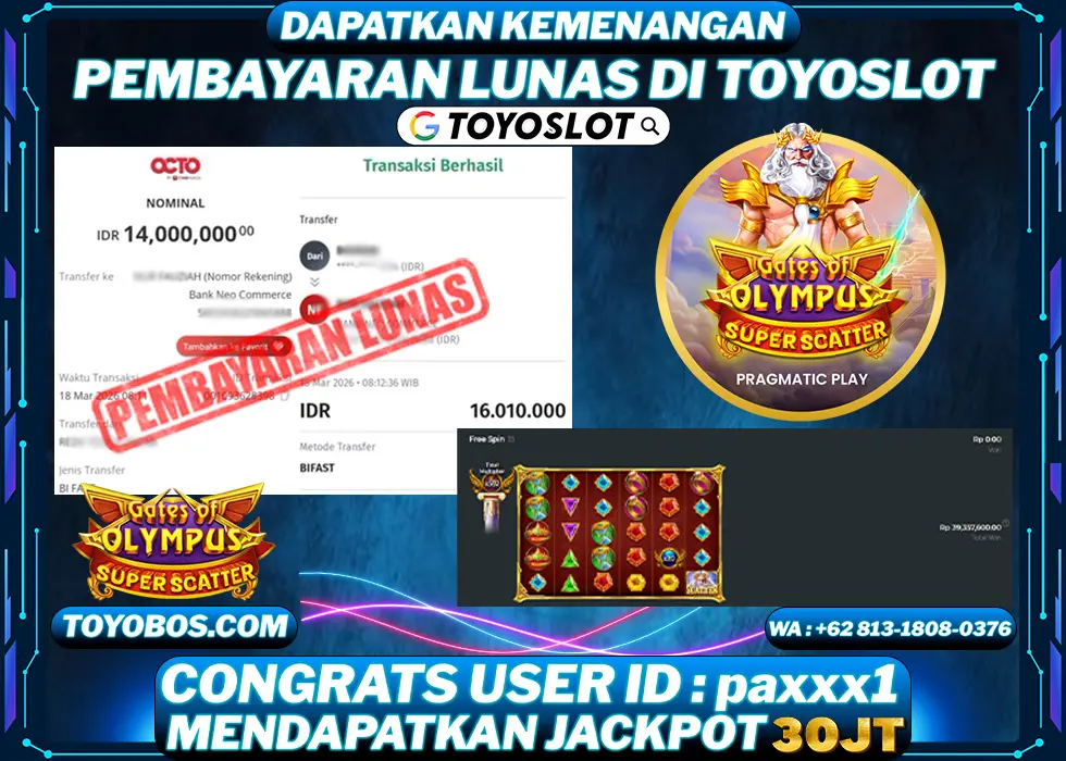 TOYOSLOT - BUKTI KEMENANGAN Gates Of Olympus Superscatter Rp30,010,000,- LUNAS